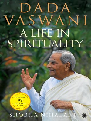 cover image of Dada Vaswani: A Life In Spirituality